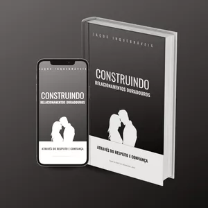 Ebook Laços Inquebráveis Relacionamentos Saudáveis